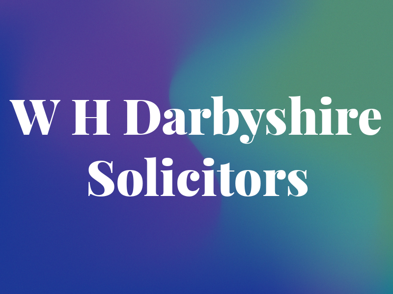 W H Darbyshire Solicitors