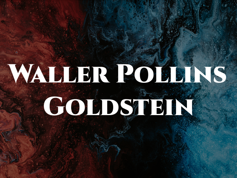 Waller Pollins Goldstein