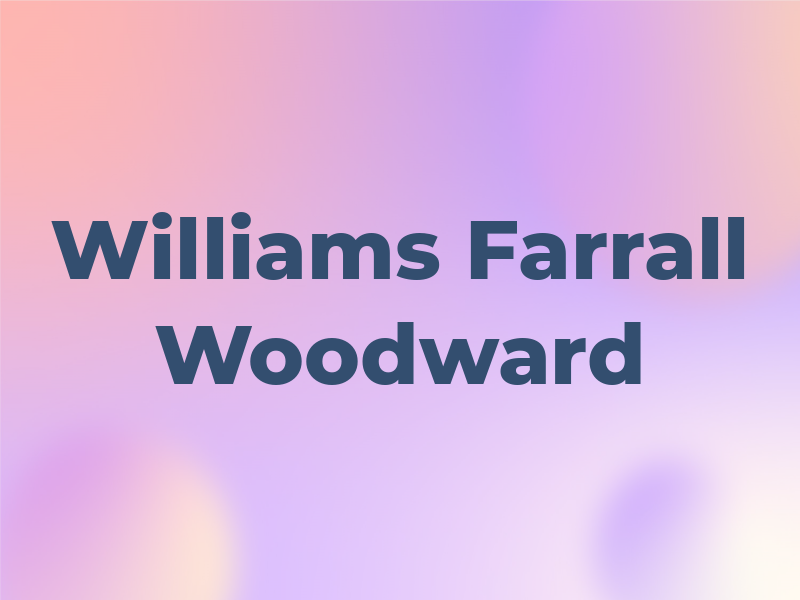 Williams Farrall Woodward