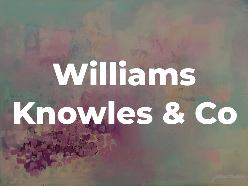 Williams Knowles & Co