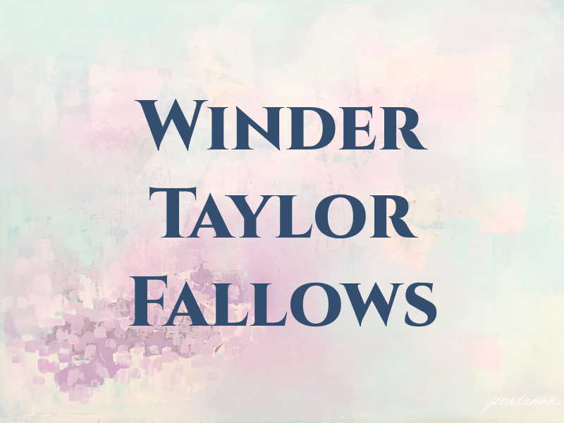 Winder Taylor Fallows