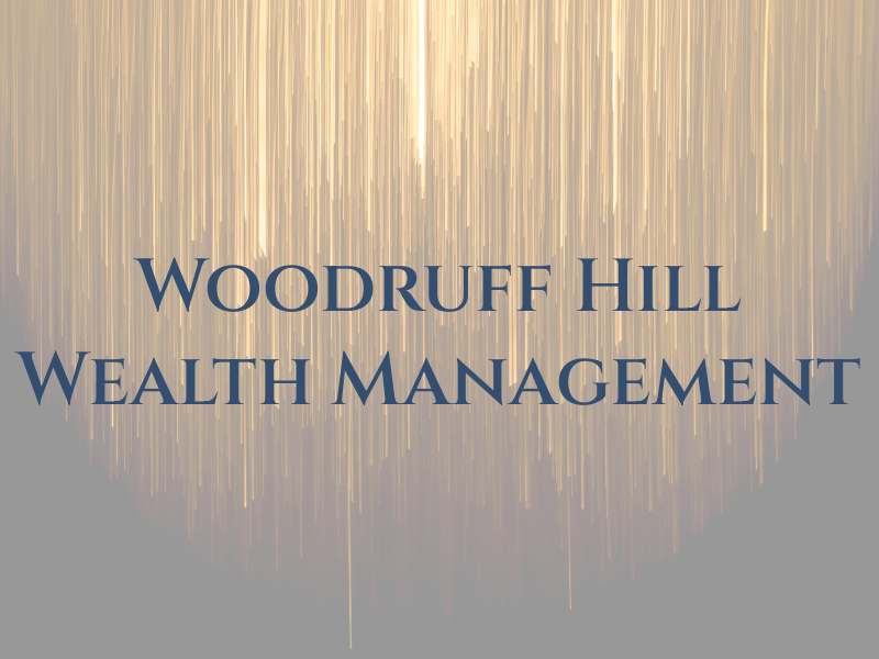 Woodruff Hill Wealth Management