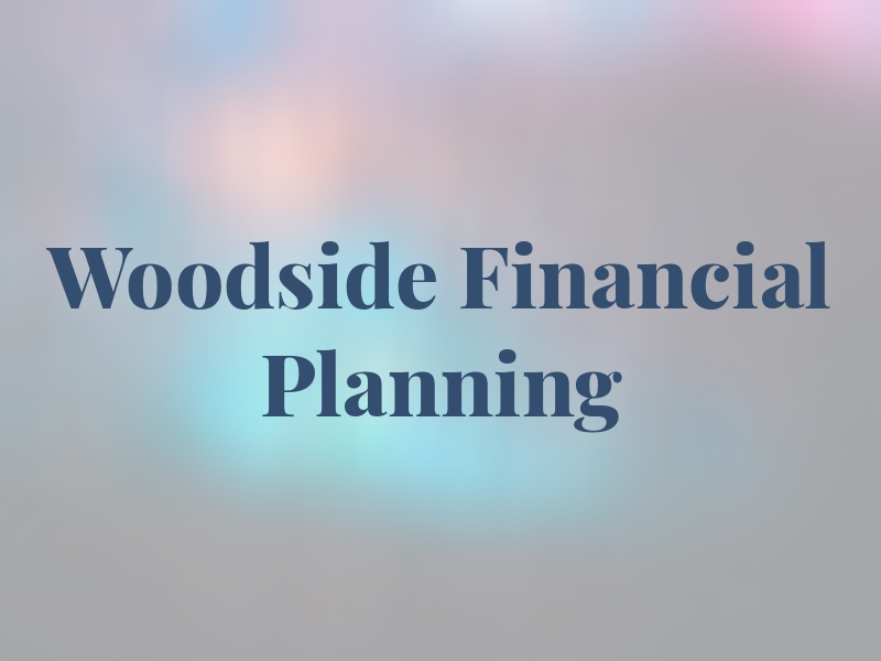 Woodside Financial Planning