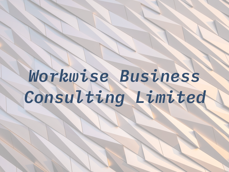 Workwise Business Consulting Limited