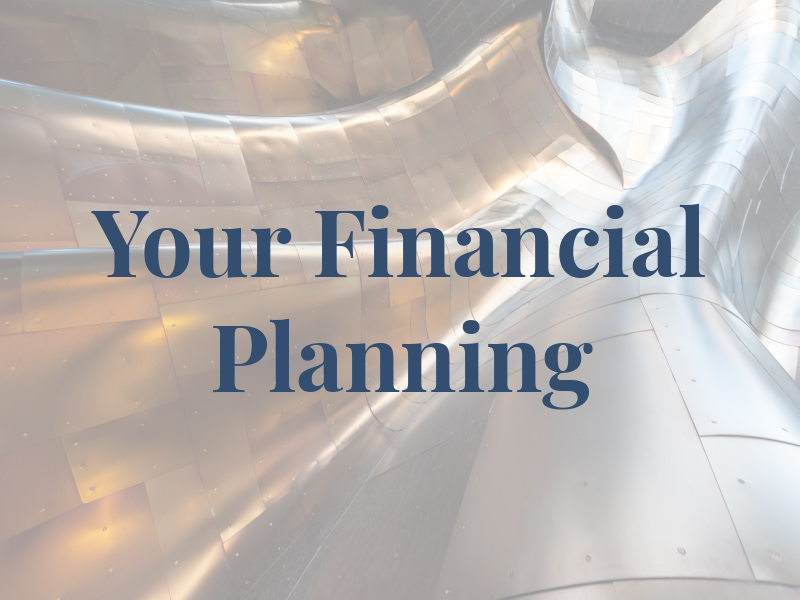 Your Financial Planning